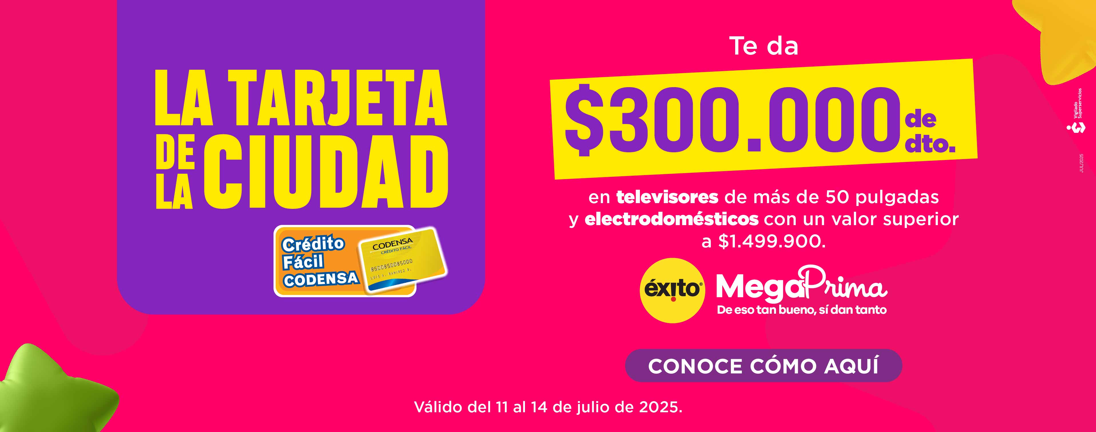 Megaprima Éxito